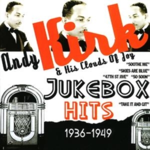 Kirk Andy And His Clouds Of Joy - Jukebox Hits 1936-1949 in the group CD / Pop-Rock at Bengans Skivbutik AB (1266517)