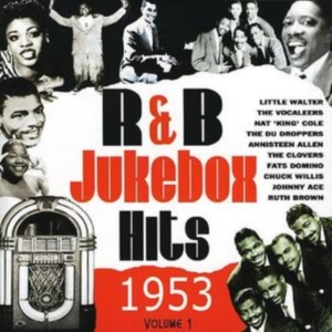 Various Artists - R&B Jukebox Hits 1953 Vol:1 in the group CD / Pop-Rock at Bengans Skivbutik AB (1266528)