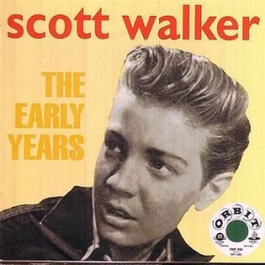 Walker Scott - Early Years in the group CD / Pop at Bengans Skivbutik AB (1266541)