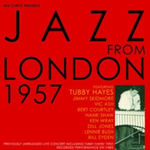 Various Artists - Jazz From London 1957 in the group OTHER / Övrigt / at Bengans Skivbutik AB (1266561)