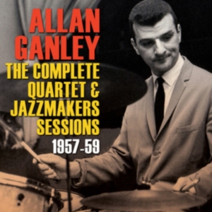 Ganley Allan - Complete Quartet & Jazzmakers Sessi in the group OTHER / Övrigt / at Bengans Skivbutik AB (1266572)