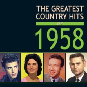 Various Artists - Greatest Country Hits Of 1958 in the group OTHER / Övrigt /  at Bengans Skivbutik AB (1266642)