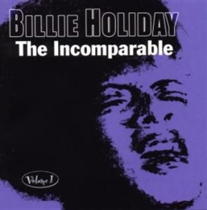 Holiday Billie - Incomparable Volume 1 in the group CD / Pop at Bengans Skivbutik AB (1266656)