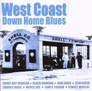 Blandade Artister - West Coast Down Home Blues in the group CD / Pop at Bengans Skivbutik AB (1266676)