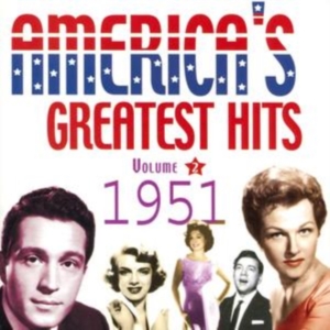Various Artists - America's Greatest Hits Vol 2-1951 in the group CD / Pop-Rock at Bengans Skivbutik AB (1266712)