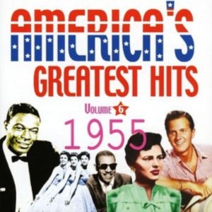 Various Artists - America's Greatest Hits Vol 6 -1955 in the group CD / Pop-Rock at Bengans Skivbutik AB (1266746)