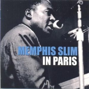 Memphis Slim - In Paris in the group CD / Pop at Bengans Skivbutik AB (1266750)