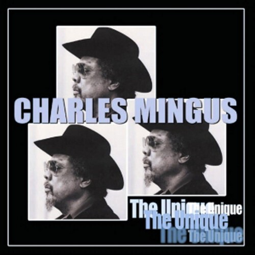 Mingus Charles - Unique - The Last Session in the group CD / Pop at Bengans Skivbutik AB (1266758)