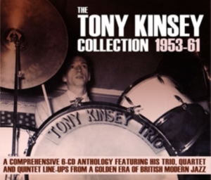 Kinsey Tony - Tony Kinsey Collection 1953-61 in the group OTHER / Övrigt /  at Bengans Skivbutik AB (1266760)