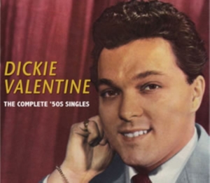 Valentine Dickie - Complete 50S Singles in the group OTHER / Övrigt /  at Bengans Skivbutik AB (1266766)