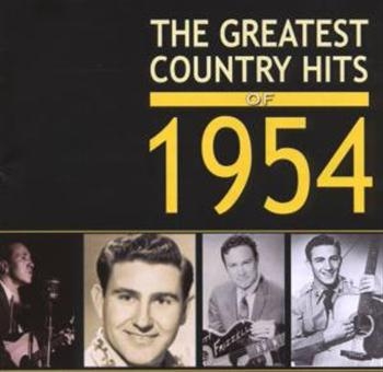 Various Artists - Greatest Country Hits Of 1954 in the group CD / Bestsellers at Bengans Skivbutik AB (1266799)
