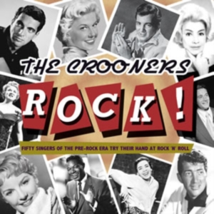 Various Artists - Crooners Rock! in the group OTHER / Övrigt / at Bengans Skivbutik AB (1266804)