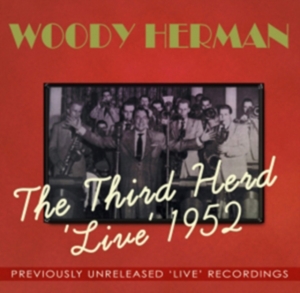 Herman Woody - Third Herd 'Live' 1952 in the group OTHER / Övrigt / at Bengans Skivbutik AB (1266816)