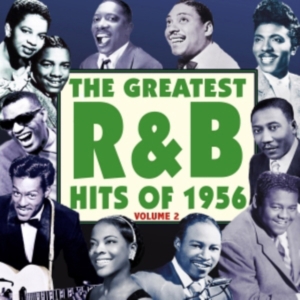 Various Artists - Greatest R&B Hits Of 1956 Vol. 2 in the group OTHER / Övrigt / at Bengans Skivbutik AB (1266819)