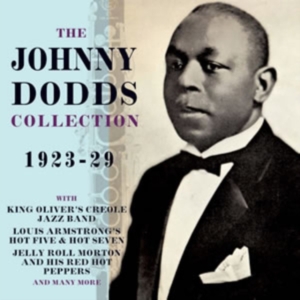 Dodds Johnny - Johnny Dodds Collection 1923-29 in the group CD / Pop-Rock at Bengans Skivbutik AB (1266832)