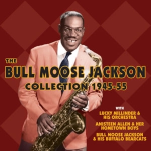Jackson Bull Moose - Bull Moose Jackson Collection 1945- in the group CD / Pop-Rock at Bengans Skivbutik AB (1266833)