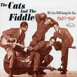 Cats And The Fiddle - We Cats Will Swing For You Vol 2 in the group CD / Pop-Rock at Bengans Skivbutik AB (1266999)