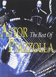 Astor Piazzolla - Best Of in the group OUR PICKS / 10CD 400 JAN 2024 at Bengans Skivbutik AB (1267004)
