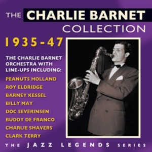 Barnet Charlie - Charlie Barnet Collection 1935-47 in the group OTHER / Övrigt /  at Bengans Skivbutik AB (1267075)