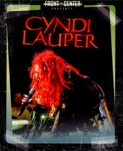 Cyndi Lauper - Front & Center in the group MUSIK / Musik Blu-Ray / Pop-Rock at Bengans Skivbutik AB (1267089)