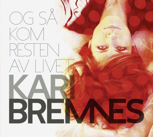 Bremnes Kari - Og Så Kom Resten Av Livet in the group VINYL / Bestsellers at Bengans Skivbutik AB (1267095)