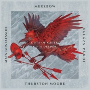 Merzbow Mats Gustafsson Balazs Pa - Cuts Of Guilt, Cuts Deeper in the group CD / Pop-Rock at Bengans Skivbutik AB (1267144)