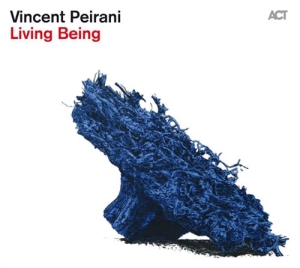 Peirani Vincent - Living Being in the group CD / Jazz at Bengans Skivbutik AB (1270649)
