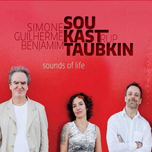Taubkin Benjamin/Simone Sou/Guilher - Sounds Of Life in the group CD / Worldmusic/ Folkmusik at Bengans Skivbutik AB (1270715)