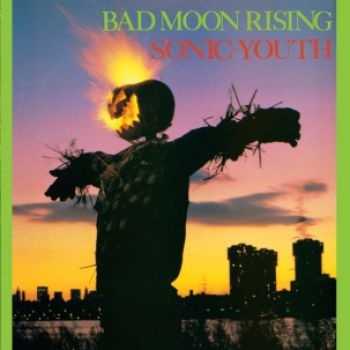 Sonic Youth - Bad Moon Rising in the group CD / Bestsellers at Bengans Skivbutik AB (1270775)