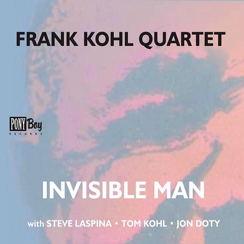 Kohl Frank Quartet - Invisible Man in the group CD / Jazz/Blues at Bengans Skivbutik AB (1270814)