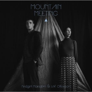Marsden Bridget & Leif Ottosson - Mountain Meeting in the group CD / Film-Musikal at Bengans Skivbutik AB (1270824)