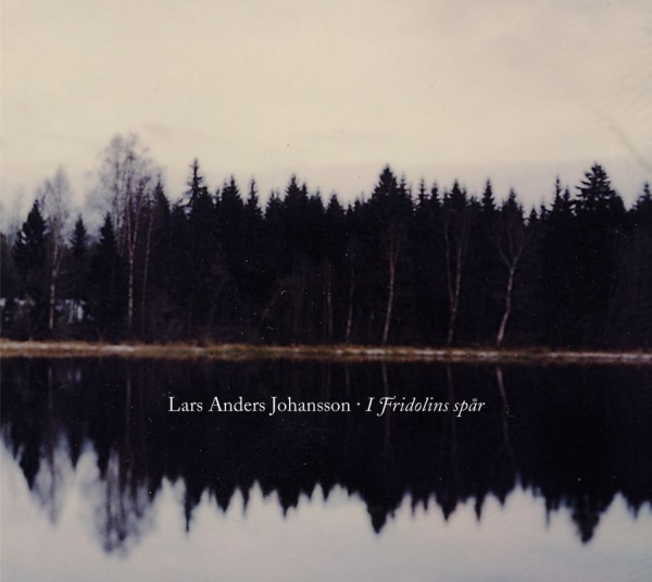 Johansson Lars Anders - I Fridolins Spår in the group CD / Bestsellers at Bengans Skivbutik AB (1270989)