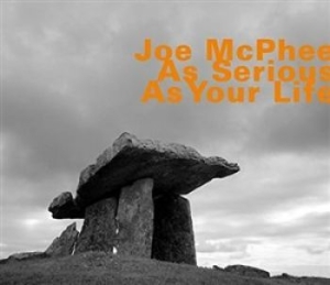 Mcphee Joe - As Serious As Your Life in the group Externt_Lager /  at Bengans Skivbutik AB (1271351)