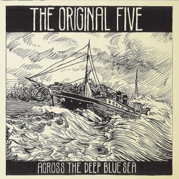Original Five - Across The Deep Blue Sea in the group CD / Bestsellers at Bengans Skivbutik AB (1271817)