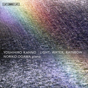 Kanno Yoshihiro - Light, Water, Rainbow (Sacd) in the group MUSIK / SACD / Klassiskt at Bengans Skivbutik AB (1273351)