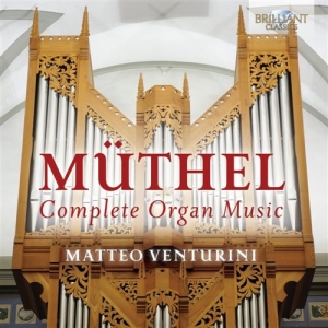 Müthel Johann Gottfried - Complete Organ Music in the group Externt_Lager /  at Bengans Skivbutik AB (1274418)