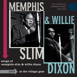 Memphis Slim & Willie Dixon - Songs Of Memphis Slim & Willie Dixon/At  in the group CD / Blues,Country,Jazz at Bengans Skivbutik AB (1275639)