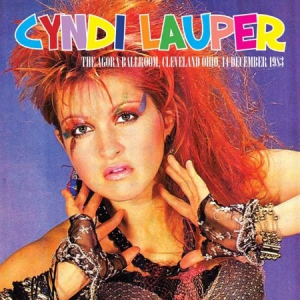 Lauper Cyndi - Agora Ballroom, Cleveland Ohio, 198 in the group CD / Pop-Rock at Bengans Skivbutik AB (1275670)
