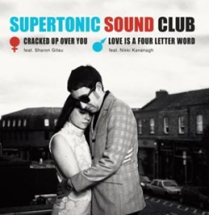 Supertonic Sound Club - Cracked Up Over You / Love Is A Fou in the group VINYL / Pop at Bengans Skivbutik AB (1276050)