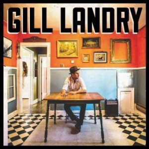 Gill Landry - Gill Landry in the group CD / Rock at Bengans Skivbutik AB (1276377)