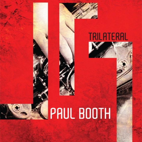 Booth Paul - Trilateral in the group CD / Bestsellers at Bengans Skivbutik AB (1276453)