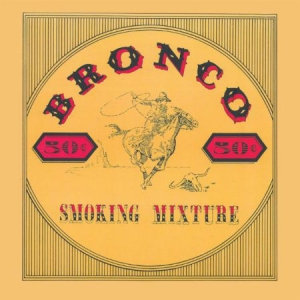 Bronco - Smoking Mixture in the group CD / Rock at Bengans Skivbutik AB (1276463)