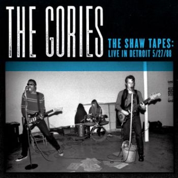 Gories - Shaw Tapes in the group CD / Bestsellers at Bengans Skivbutik AB (1278048)