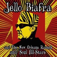 Jello Biafra And The New Orleans Ra - Walk On Jindal's Splinters in the group CD / Hårdrock,Pop-Rock at Bengans Skivbutik AB (1278764)