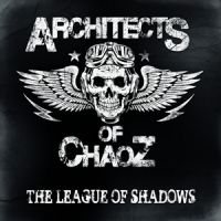 Architects Of Chaoz - The League Of Shadows in the group CD / Hårdrock at Bengans Skivbutik AB (1288018)