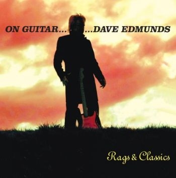 Edmunds Dave - On Guitar: Dave Edmunds: Rags & Cla in the group CD / Bestsellers at Bengans Skivbutik AB (1288710)