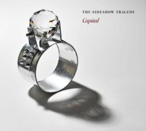Side Show Tragedy - Capital in the group CD / Rock at Bengans Skivbutik AB (1296676)