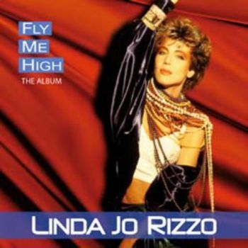 Rizzo Linda Jo - Fly Me High in the group CD / Bestsellers at Bengans Skivbutik AB (1296851)