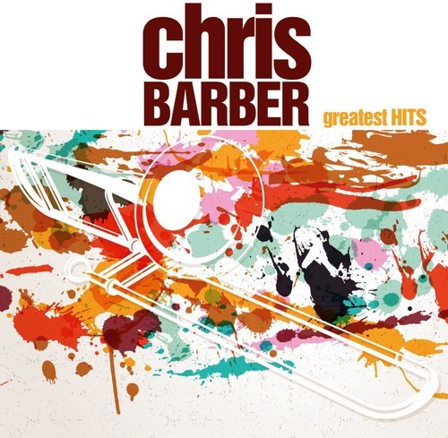 Barber Chris - Chris Barber's Greatest Hits in the group VINYL / Jazz/Blues at Bengans Skivbutik AB (1296852)
