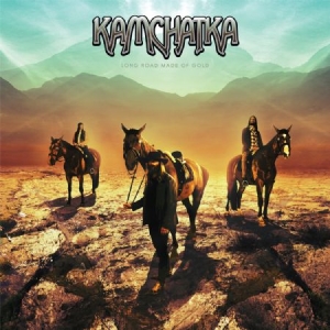 Kamchatka - Long Road Made Of Gold in the group CD / Hårdrock,Svensk Musik at Bengans Skivbutik AB (1299176)